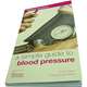 Simple Guide to Blood Pressure