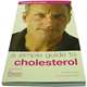 Simple Guide to Cholesterol