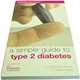 Simple Guide to Type 2 Diabetes
